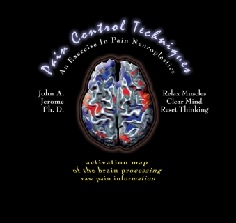 Client: Dr. John Jerome, Ph. D. ~ Pain Therapy Audio Disk Packaging Design ~ Adobe Photoshop ~ 3/2007 ~ Lansing, MI