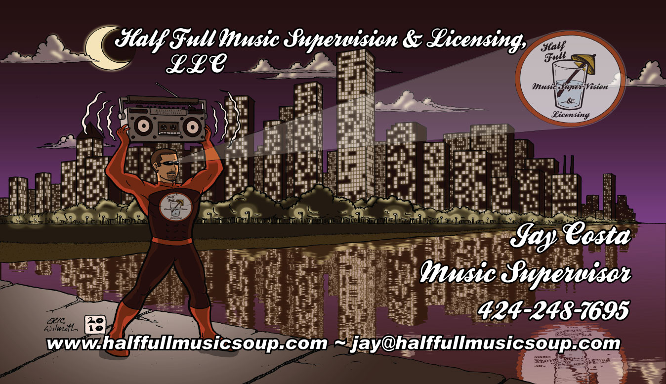 Client: Half-Full Music Super-Vision & Licensing, LLC ~ Business Card, Front ~ Illustration + Digital Colors & Text ~ 10/2010 ~ Chicago, IL