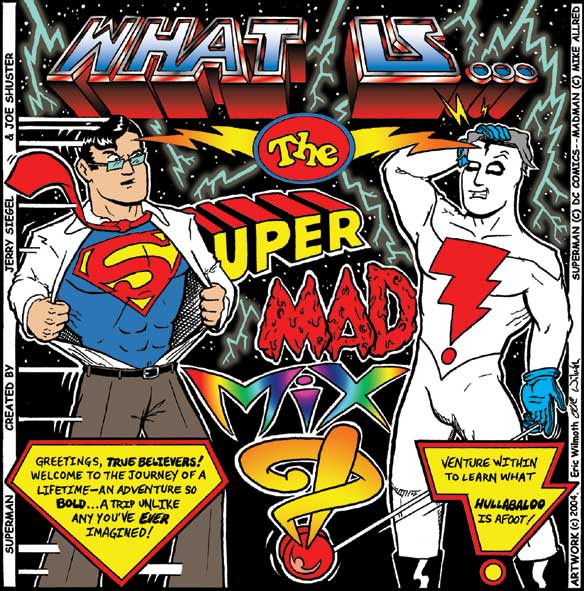 (What is) The Super-MAD! Mxyz?! (What is) The Super-MAD! Mxyz?!